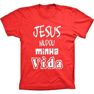 Camiseta Silk Jesus Mudou A Minha Vida