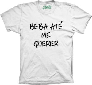 Camiseta Silk Beba Ate Me Querer